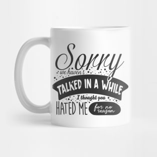 SHITTY MENTAL HEALTH MEMES Mug